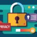 Safeguarding Digital Life: Online Privacy Matters